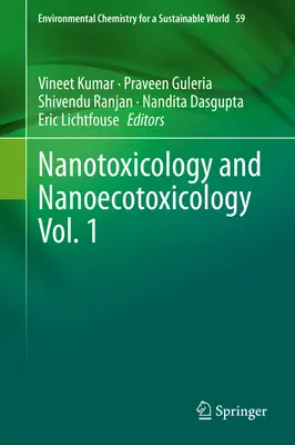 Nanotoxicología y Nanoecotoxicología Vol. 1 - Nanotoxicology and Nanoecotoxicology Vol. 1