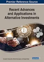 Avances recientes y aplicaciones en inversiones alternativas - Recent Advances and Applications in Alternative Investments