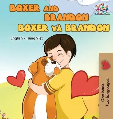 Boxer y Brandon Inglés Vietnamita - Boxer and Brandon: English Vietnamese