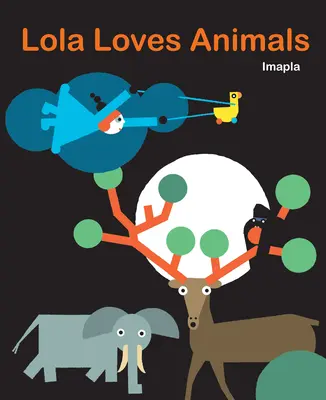Lola ama a los animales - Lola Loves Animals