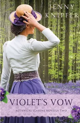 El voto de Violet - Violet's Vow