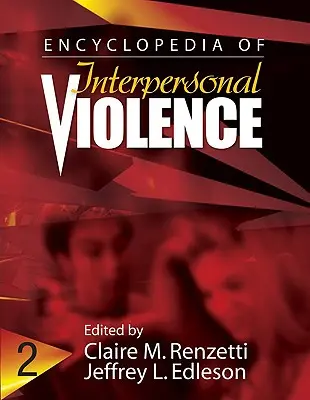 Enciclopedia de la violencia interpersonal - Encyclopedia of Interpersonal Violence