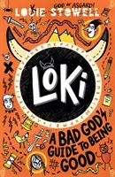 Loki Guía del Dios Malo para ser bueno - Loki: A Bad God's Guide to Being Good