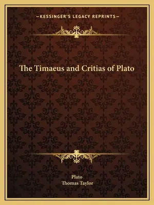 El Timeo y el Critias de Platón - The Timaeus and Critias of Plato