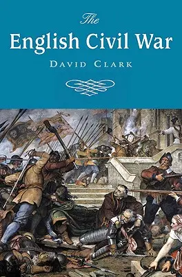 La guerra civil inglesa - The English Civil War