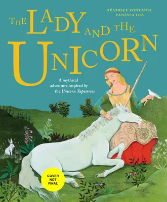 La dama y el unicornio - The Lady and the Unicorn