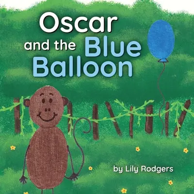 Óscar y el globo azul - Oscar and the Blue Balloon