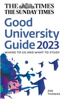 Times Good University Guide 2023 - Dónde ir y qué estudiar - Times Good University Guide 2023 - Where to Go and What to Study