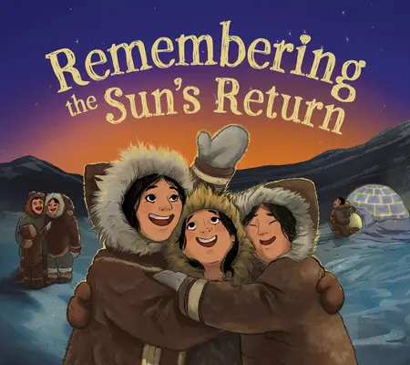 Recordando el regreso del Sol: Edición española - Remembering the Sun's Return: English Edition