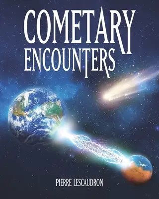 Encuentros Cometarios: Mamuts congelados, descarga Marte-Tierra, el cometa Venus y el ciclo cometario de 3.600 años - Cometary Encounters: Flash-Frozen Mammoths, Mars-Earth Discharge, Comet Venus and the 3,600-Year Cometary Cycle