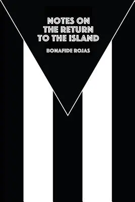 Notas sobre el regreso a la isla - Notes on the Return to the Island