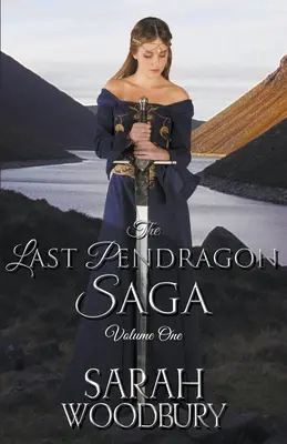 La última saga de Pendragon Volumen 1 - The Last Pendragon Saga Volume 1