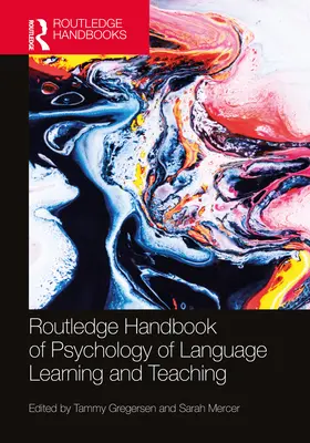 The Routledge Handbook of the Psychology of Language Learning and Teaching (Manual Routledge de psicología del aprendizaje y la enseñanza de idiomas) - The Routledge Handbook of the Psychology of Language Learning and Teaching