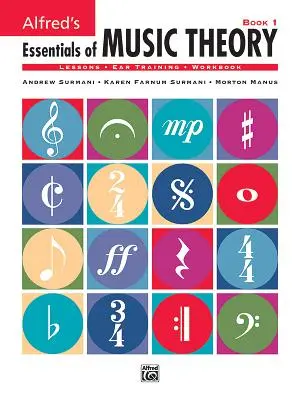 Fundamentos de teoría musical de Alfred, Libro 1 - Alfred's Essentials of Music Theory, Bk 1