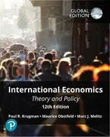 Economía Internacional: Teoría y Política, Global Edition - International Economics: Theory and Policy, Global Edition