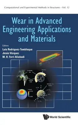 Desgaste en Aplicaciones Avanzadas de Ingeniería y Materiales - Wear in Advanced Engineering Applications and Materials