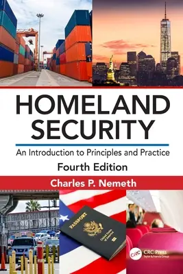 Seguridad nacional: Una introducción a los principios y la práctica - Homeland Security: An Introduction to Principles and Practice