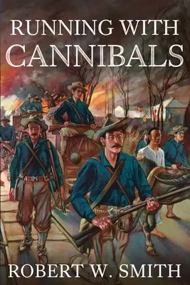 Correr con caníbales - Running with Cannibals