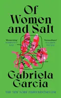 De mujeres y sal - Of Women and Salt