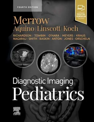 Diagnóstico por la Imagen: Pediatría - Diagnostic Imaging: Pediatrics