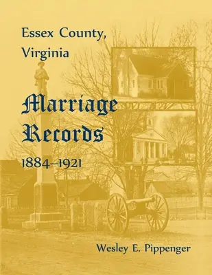 Condado de Essex, Registros Matrimoniales, 1884-1921 - Essex County, Marriage Records, 1884-1921