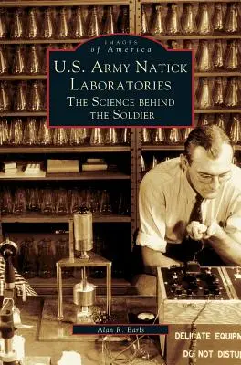 Laboratorios Natick del Ejército de EE.UU: La ciencia detrás del soldado - U.S. Army Natick Laboratories: The Science Behind the Soldier