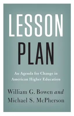 Plan de lecciones: Una agenda para el cambio en la educación superior estadounidense - Lesson Plan: An Agenda for Change in American Higher Education