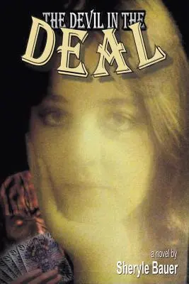 El diablo en el trato - The Devil in the Deal