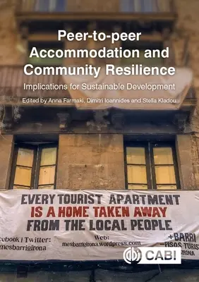 Alojamiento entre iguales y resiliencia comunitaria: Implicaciones para el desarrollo sostenible - Peer-To-Peer Accommodation and Community Resilience: Implications for Sustainable Development