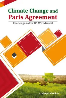 Cambio climático y Acuerdo de París: Desafíos tras la retirada de Estados Unidos - Climate Change and Paris Agreement: Challenges After Us Withdrawal