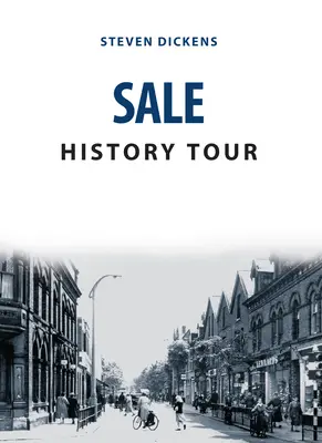 Recorrido por la historia de Sale - Sale History Tour