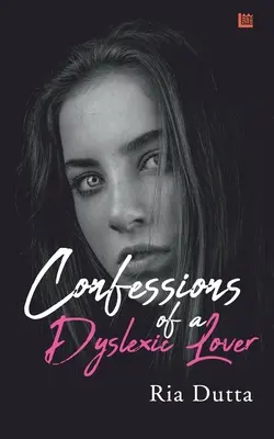 Confesiones de un amante disléxico - Confessions of a Dyslexic Lover