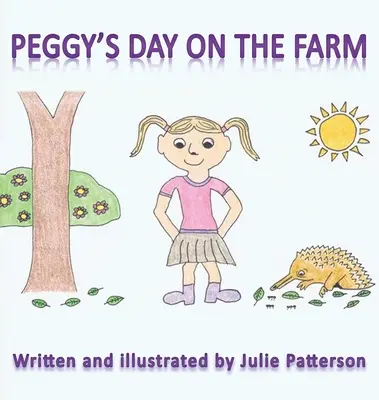 El día de Peggy en la granja - Peggy's Day on the Farm