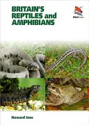 Reptiles y anfibios británicos - Britain's Reptiles and Amphibians