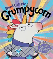 ¡No me llames gruñón! (PB) - Don't Call Me Grumpycorn! (PB)