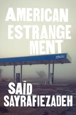 American Estrangement: Historias - American Estrangement: Stories