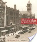 Nebraska: Una historia ilustrada - Nebraska: An Illustrated History