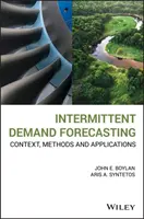 Previsión intermitente de la demanda: Contexto, métodos y aplicaciones - Intermittent Demand Forecasting: Context, Methods and Applications