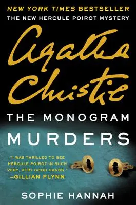 Los asesinatos del monograma: Un nuevo misterio de Hércules Poirot - The Monogram Murders: A New Hercule Poirot Mystery