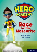 Hero Academia: Oxford Level 12, Lime+ Book Band: Carrera por el meteorito - Hero Academy: Oxford Level 12, Lime+ Book Band: Race for the Meteorite