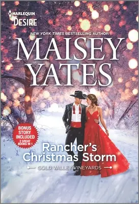 La tormenta navideña del ranchero y Sedúceme, vaquero: Un romance del oeste, descarado y lleno de vapor, en la nieve - Rancher's Christmas Storm & Seduce Me, Cowboy: A Sassy, Steamy, Snowbound Western Romance