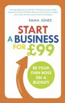 Crear una empresa por 99 GBP - Sea su propio jefe con un presupuesto reducido - Start a Business for GBP99 - Be your own boss on a budget