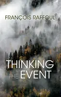 Pensar el acontecimiento - Thinking the Event