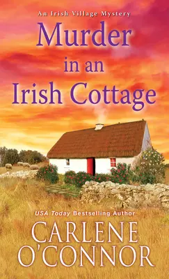 Asesinato en una cabaña irlandesa: Un encantador misterio irlandés - Murder in an Irish Cottage: A Charming Irish Cozy Mystery