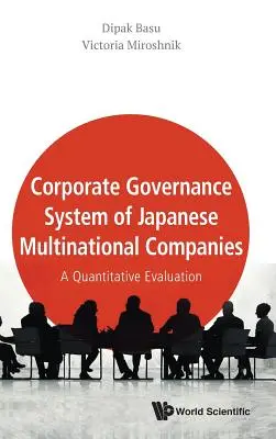 Sistema de gobierno corporativo de las empresas multinacionales japonesas: Una evaluación cuantitativa - Corporate Governance System of Japanese Multinational Companies: A Quantitative Evaluation