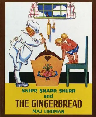 Snipp, Snapp, Snurr y el pan de jengibre - Snipp, Snapp, Snurr and the Gingerbread