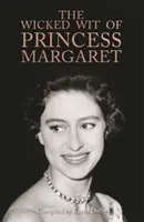 El malvado ingenio de la princesa Margarita - The Wicked Wit of Princess Margaret