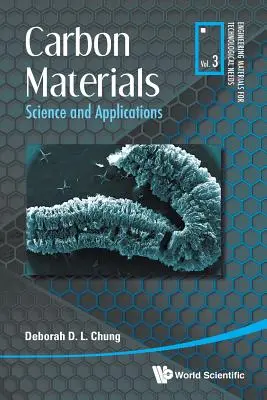 Materiales de carbono: Ciencia y aplicaciones - Carbon Materials: Science and Applications