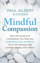 Compasión consciente - Mindful Compassion
