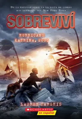 Sobreviví al Huracán Katrina, 2005 - Sobreviv El Huracn Katrina, 2005 (I Survived Hurricane Katrina, 2005)